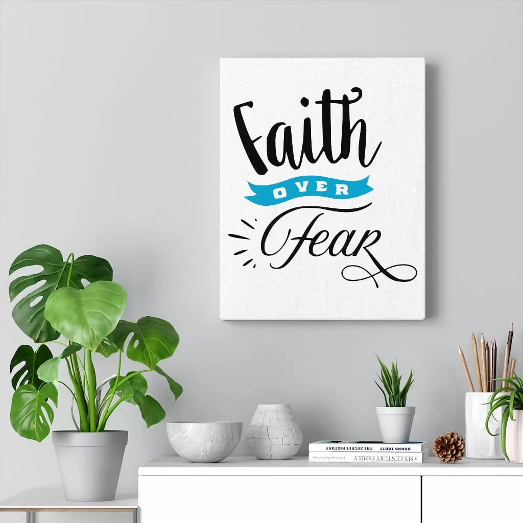 Faith Over Fear Canvas Wall art