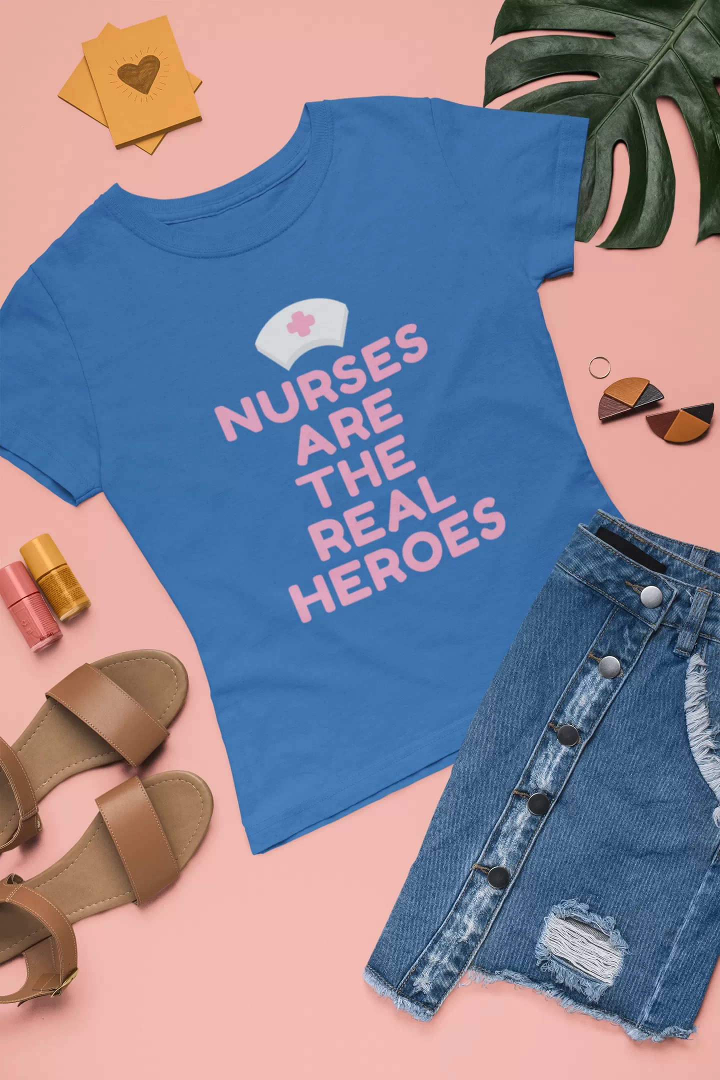 Nurses are the Real Heroes Tshirt