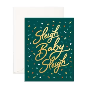  Sleigh Baby Sleigh  Greeting Card